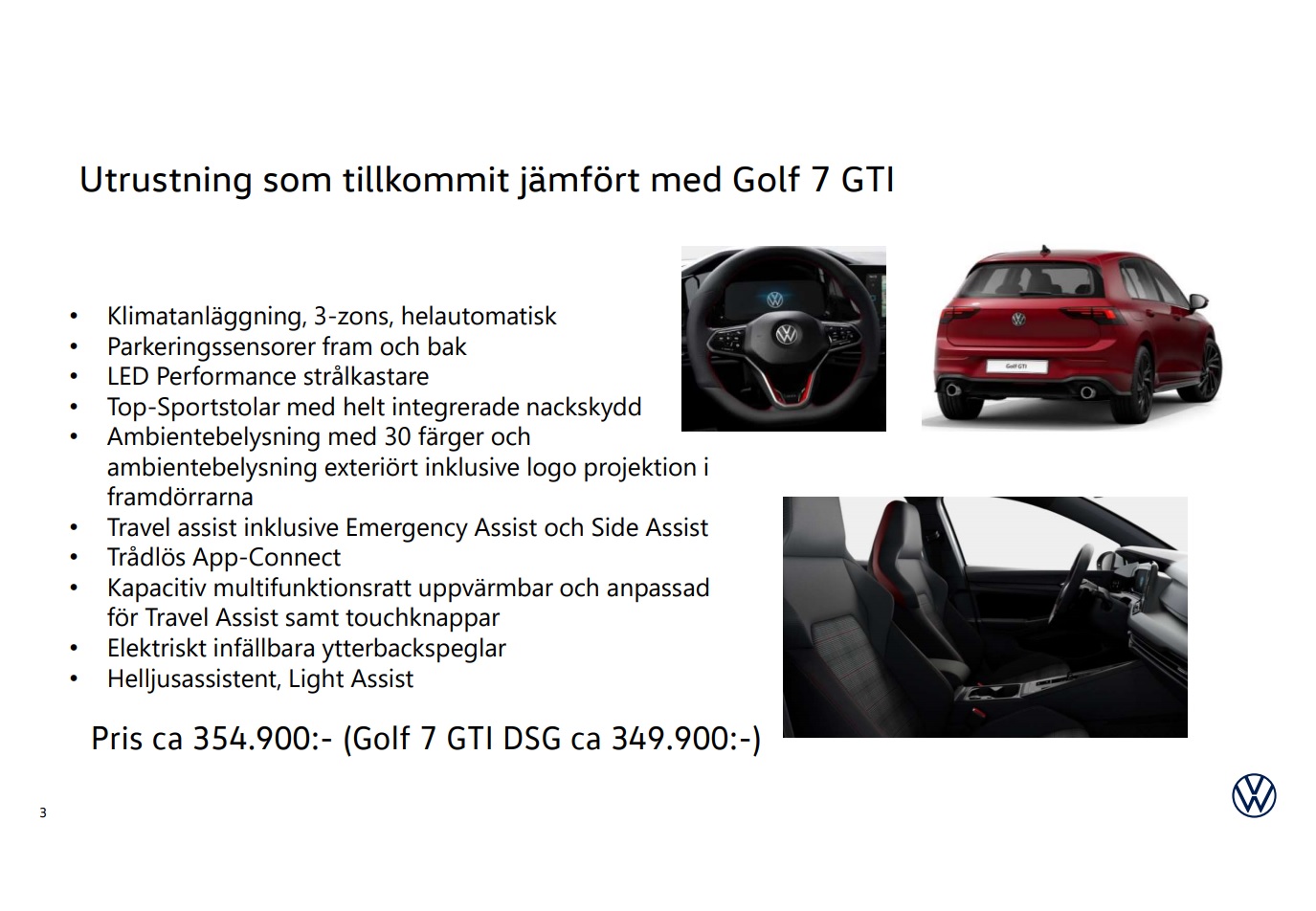 Namn:  golfgti8.jpg
Visningar: 3098
Storlek:  231.8 KB